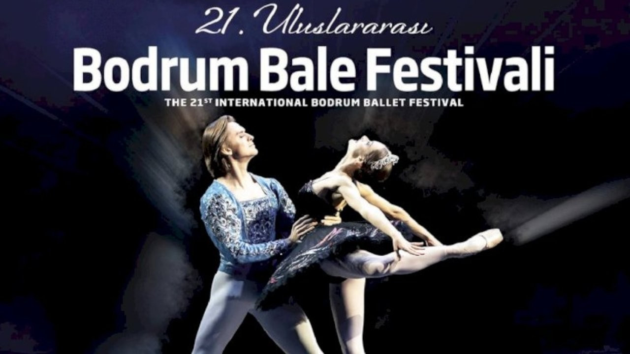 21. Uluslararası Bodrum Bale Festivali’nin biletleri satışa çıktı